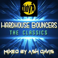 Ash Davis - Hardhouse Bouncers (The classics)