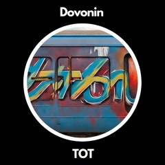 TOT (Dovonin Original)