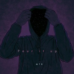 pour it up (Feat. $oD) (Prod. The Ushanka Boy)
