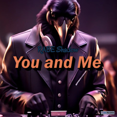 You and Me