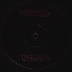 Distorted