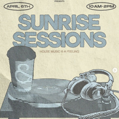 LA//RS - SunriseSessions Set - April 6th 2025