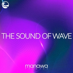The Sound Of Wave