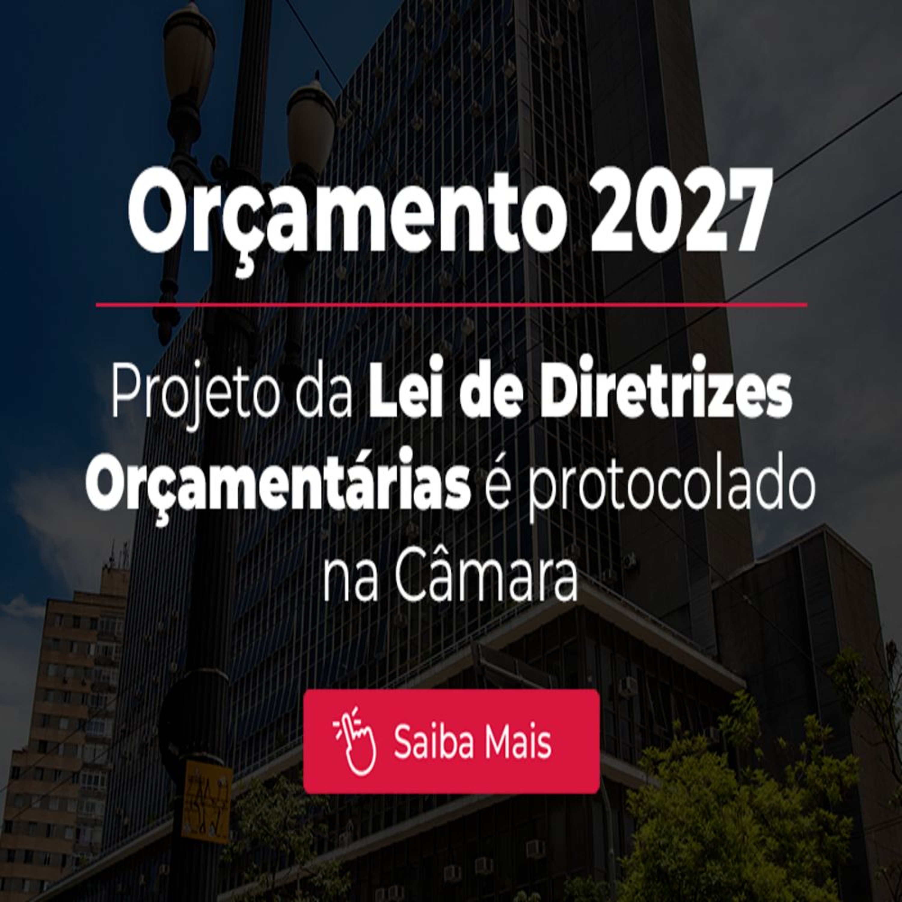 22.04.2026 = LDO 2027 JÁ FOI PROTOCOLADA NA CÂMARA DE SP episode artwork