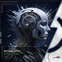 Richard Lowe - Without Love