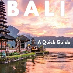 [PDF READ ONLINE] BALI - Zen Traveller: A Quick Guide (Zen Traveller Guides)