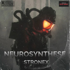 Neurosynthese // STRONEX