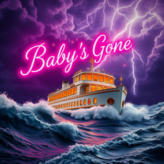 Baby`s Gone