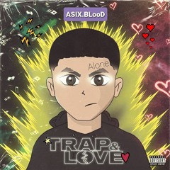 Trap&Love