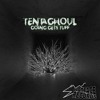 下载视频: TentaGhoul - Going Gets Tuff (FREE DOWNLOAD)