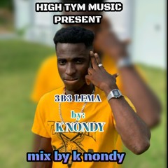 K nondy ebe lema mp3.m4a