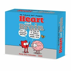 [Get] EBOOK EPUB KINDLE PDF Heart & Brain by the Awkward Yeti 2023 Box Calendar by  N