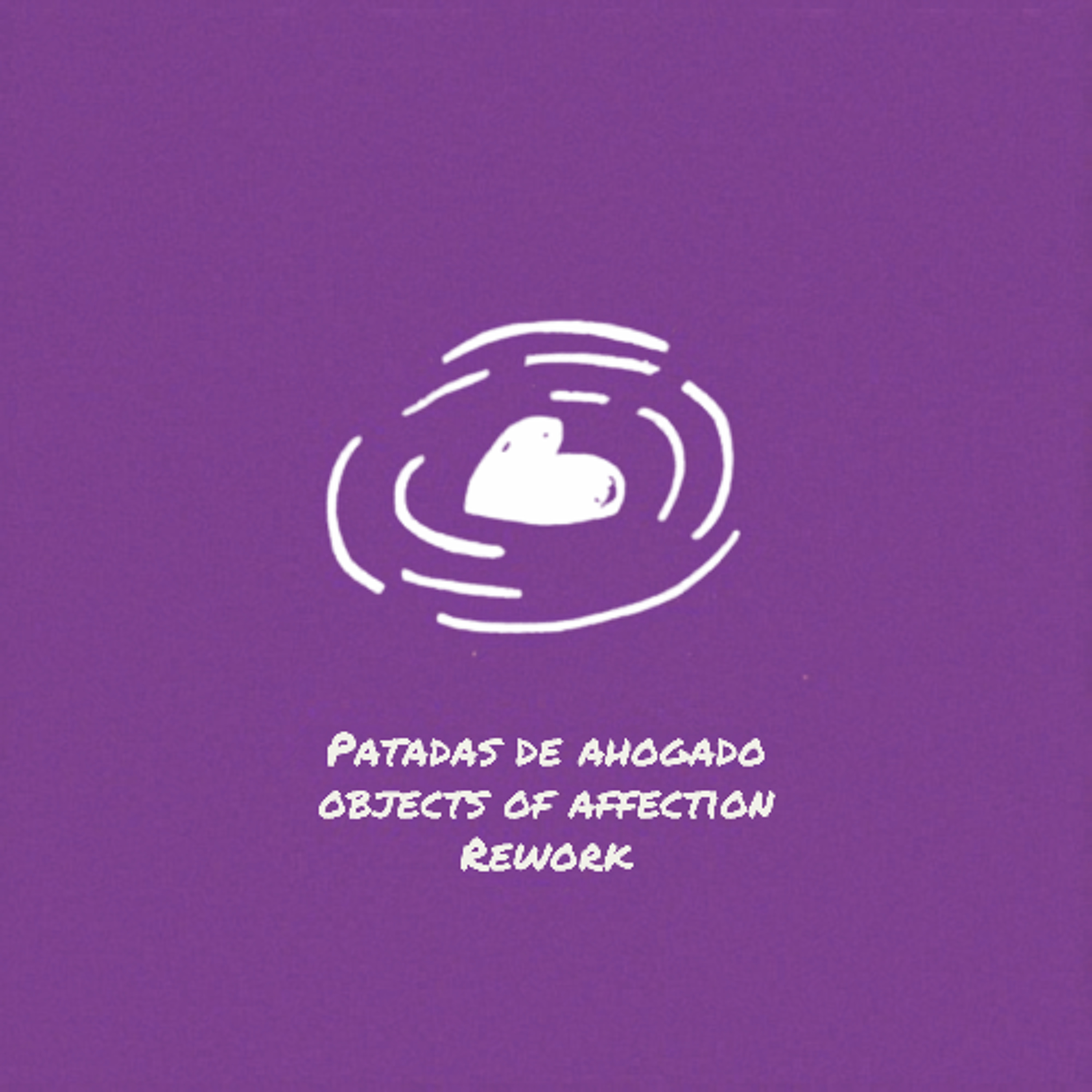 HUGEL - Patadas de Ahogado (Objects of Affection Rework) - Free Download episode artwork