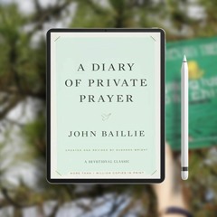 A Diary of Private Prayer. Totally Free [PDF]