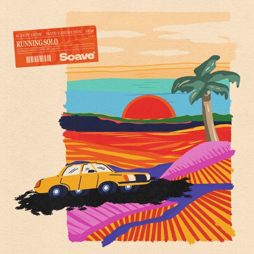 sleepy dude & Nate VanDeusen - Running Solo (feat. SEM)