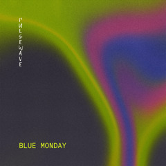 Blue Monday