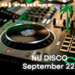 02 DJ PAULSER NU DISCO SEP 22