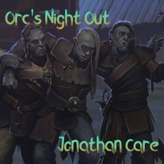 Orcs Night Out