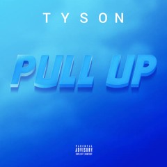 Tyson YK- Pull Up