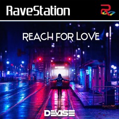 DeV1Se - Reach For Love  [ BOUNCE ]