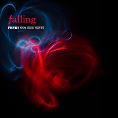 Falling by Frank From Blue Velvet