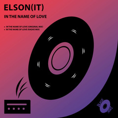 Elson (IT) - In the name of love (Radio Mix)