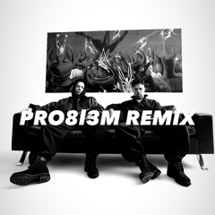 PRO8l3M-NICEA [REMIX]
