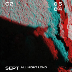 Sept x Khidi, Tbilisi [05.04.2025] - 9h40 All Night Long