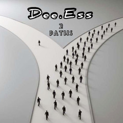 Dee.Ess - 2 Paths
