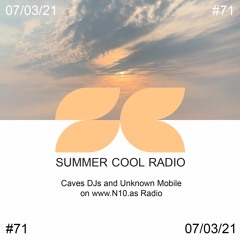 SC Radio #71 - Caves DJs and Unknown Mobile on www.n10.as