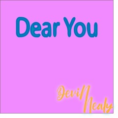 Dear You