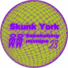 Sakskøbing Mixtape # 23 / Skunk York
