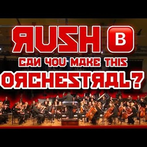 Stream Rush B But It's A FULL ORCHESTRAL VERSION - Piano Tutorial by Sheet  Music Boss by The re-poster for those who don't post | Listen online for  free on SoundCloud