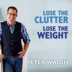 PDF (BOOK) Lose the Clutter, Lose the Weight: The Six-Week Total-Llife Slim Down