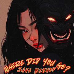 Where Did You Go? (Prod. KYG Beats)