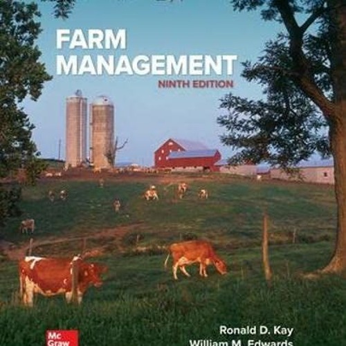 [ACCESS] KINDLE 📄 Farm Management by  Ronald Kay,William Edwards,Patricia Duffy [EPU