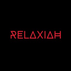 Relaxiah DJ SET - Cosmic Session April