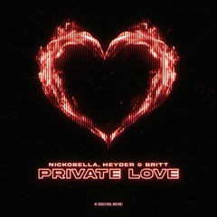 Nickobella, Heyder, Britt - Private Love