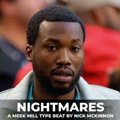 (FREE) Meek Mill Type Beat - "Nightmares" 2023