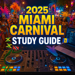 miami Carnival 2025 Study Guide