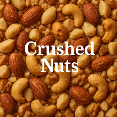 Crushed Nuts
