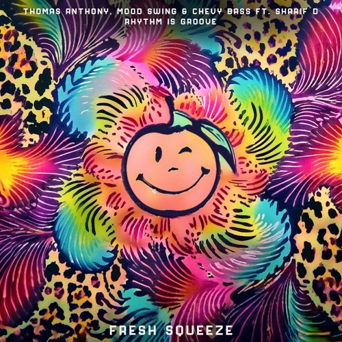 Thomas Anthony, Mood Swing & Chevy Bass - Rhythm Is Groove (ft. Sharif D)