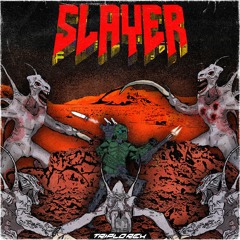 SLAYER