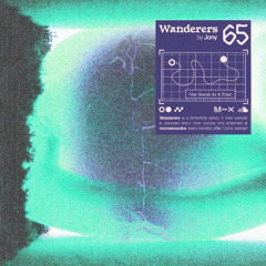 Wanderers 65: One Sound At A Time w/ Jony