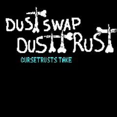 CT!Dustswap: Dusttrust - Left To Dust. (NOT OFFICIAL‼)