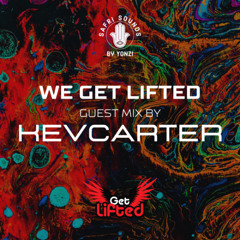 We Get Lifted Radio Guest Mix - Kev Carter