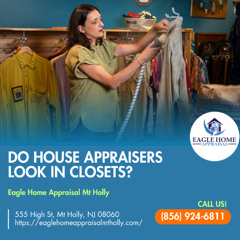 Do House Appraisers Look In Closets?