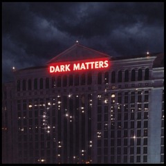 Dark Matters