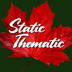 11 Static Thematic - Recent & Canadian