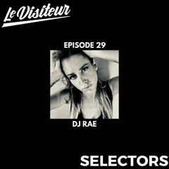 LV Selectors 29 - DJ Rae